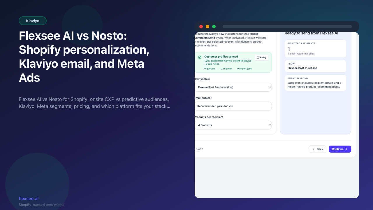 Wizard Flow Klaviyo setup — Flexsee Campaign Send vs Nosto email widgets
